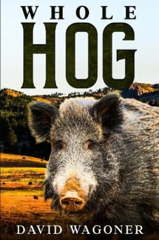 Cover of Whole Hog