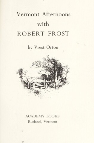 Cover of Vermont Afternoons with Robert Frost