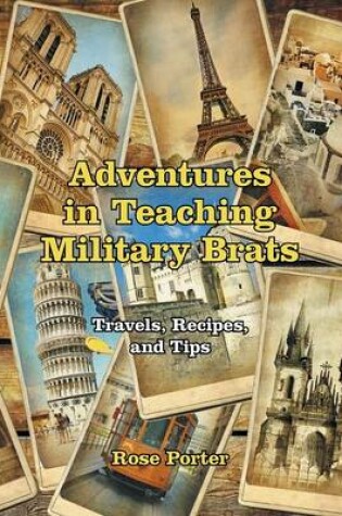 Cover of Adventures in Teaching Military Brats