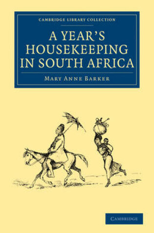 Cover of A Year's Housekeeping in South Africa