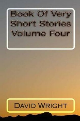 Cover of Book of Very Short Stories Volume Four