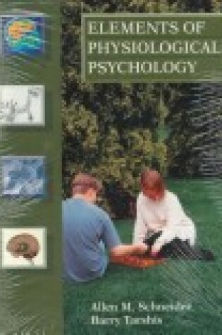 Cover of Elements of Physiological Psychology