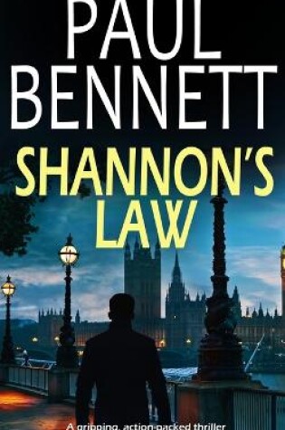 Cover of SHANNON'S LAW a gripping, action-packed thriller