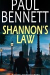 Book cover for SHANNON'S LAW a gripping, action-packed thriller