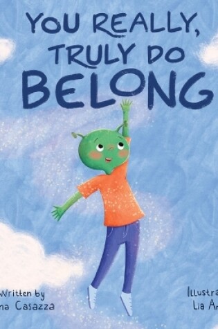 Cover of You Really, Truly Do Belong!