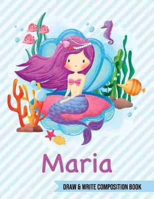 Book cover for Maria Draw and Write Composition Book