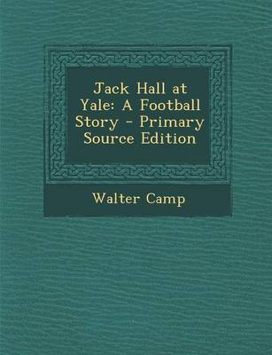 Book cover for Jack Hall at Yale