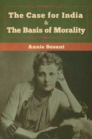 Cover of The Case for India & The Basis of Morality