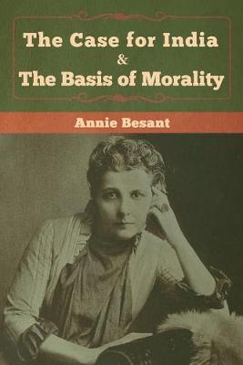 Book cover for The Case for India & The Basis of Morality