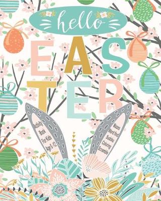 Book cover for Hello Easter Activity Book For Kids Age 6-12