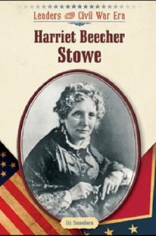 Cover of Harriet Beecher Stowe