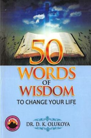 Cover of 50 Words of Wisdom to Change your Life