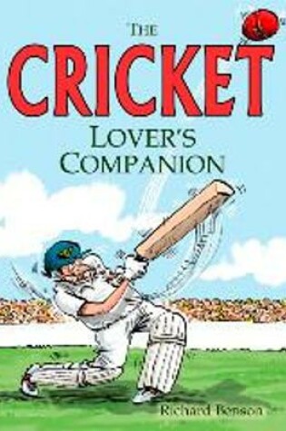 Cover of The Cricket Lover's Companion