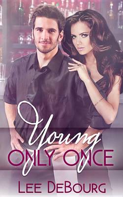 Book cover for Young, Only Once