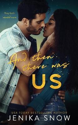 Book cover for And Then There Was Us