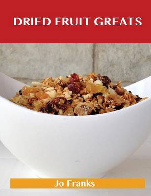 Book cover for Dried Fruit Greats