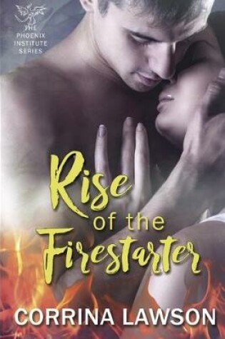 Cover of Rise of the Firestarter