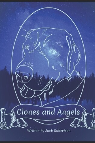 Cover of Clones and Angels