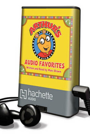Cover of Arthur's Audio Favorites, Volume 1