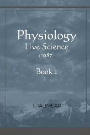 Cover of Physiology - Live Science - Book 2