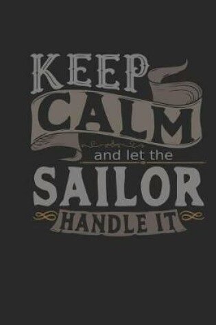 Cover of Keep Calm and Let the Sailor Handle It