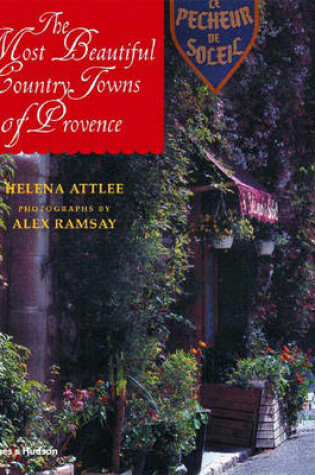 Cover of The Most Beautiful Country Towns of Provence