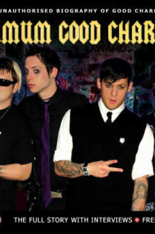 Cover of Maximum Good Charlotte