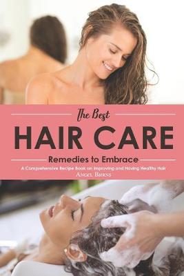 Book cover for The Best Hair Care Remedies to Embrace