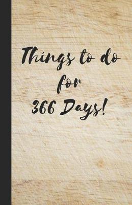 Book cover for Things to Do for 366 Days