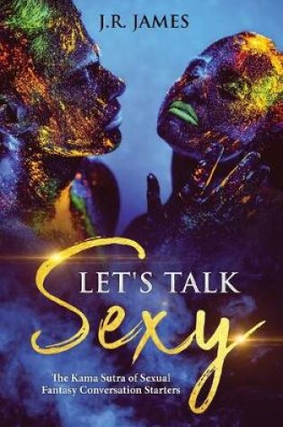 Cover of Let's Talk Sexy