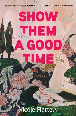 Book cover for Show Them a Good Time