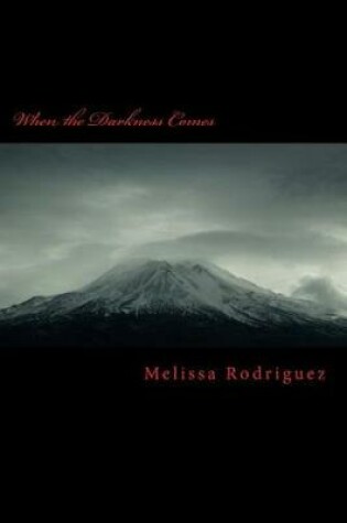 Cover of When the Darkness Comes
