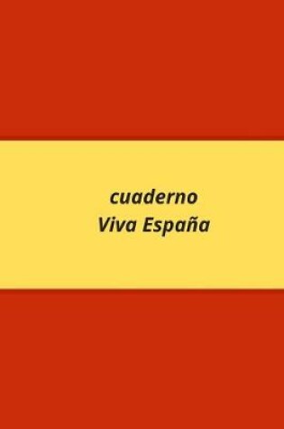 Cover of Cuaderno Viva España