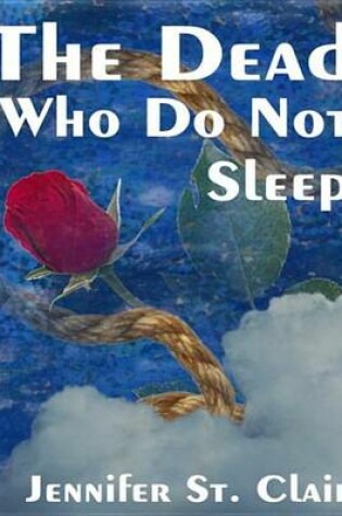 Cover of The Dead Who Do Not Sleep