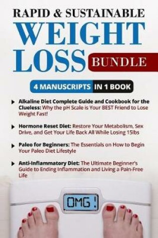 Cover of Rapid & Sustainable Weight Loss Bundle - 4 Manuscripts in 1 Book