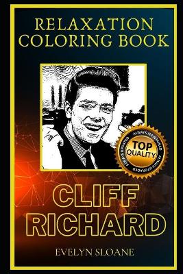 Book cover for Cliff Richard Relaxation Coloring Book