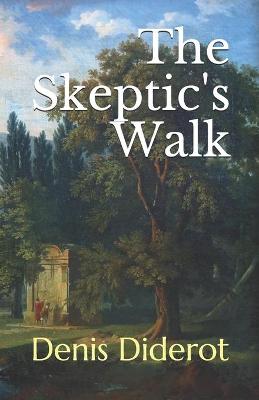 Book cover for The Skeptic's Walk