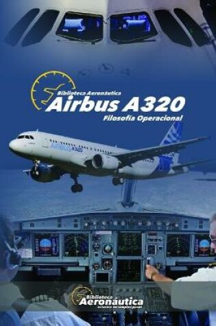 Cover of Airbus A320. Filosofía operacional