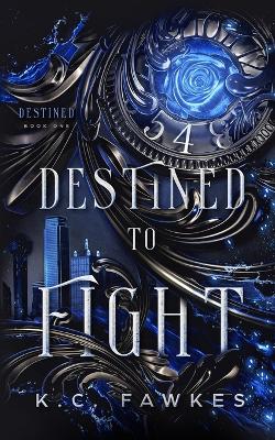 Cover of Destined to Fight