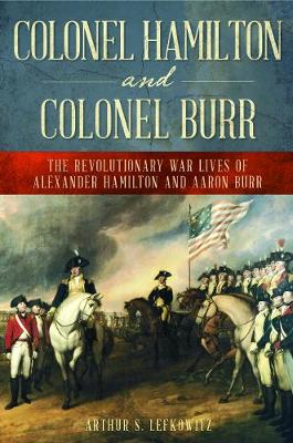 Book cover for Colonel Hamilton and Colonel Burr