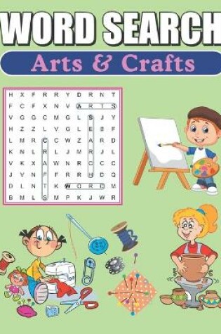 Cover of Word Search Arts & Crafts