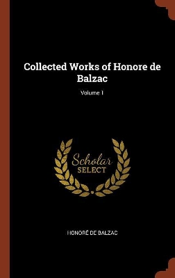 Book cover for Collected Works of Honore de Balzac