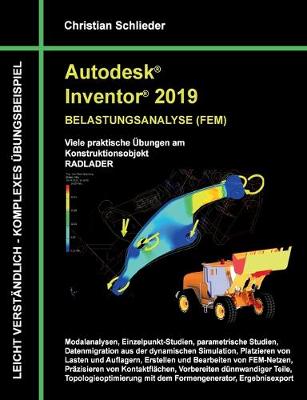 Book cover for Autodesk Inventor 2019 - Belastungsanalyse (FEM)