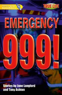 Cover of Literacy World Satellites Fiction Stg 1 Emergency 999 single
