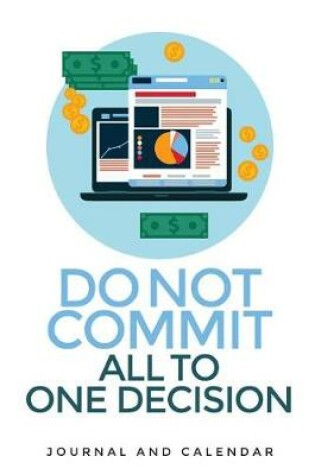 Cover of Do Not Commit All to One Decision