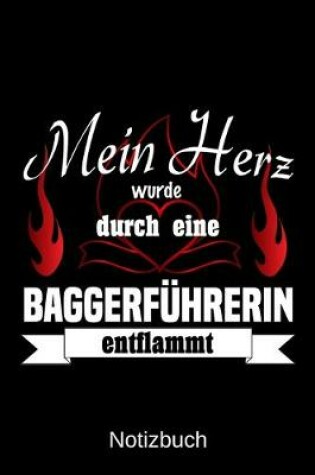 Cover of Mein Herz wurde durch eine Baggerfuhrerin entflammt