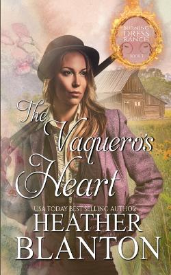 Book cover for The Vaquero's Heart