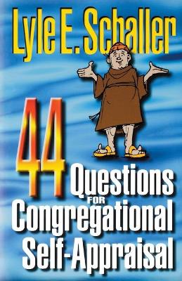 Book cover for 44 Questions for Congregational Self-appraisal