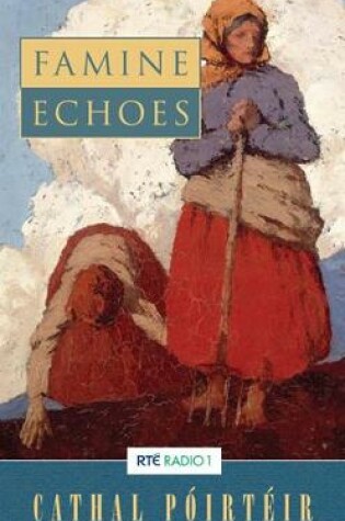 Cover of Famine Echoes