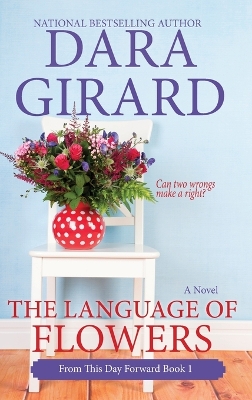 Book cover for The Language of Flowers (Large Print Edition)